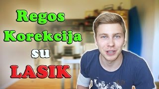 Akių korekcija su LASIK | Trumparegystė ir Astigmatizmas