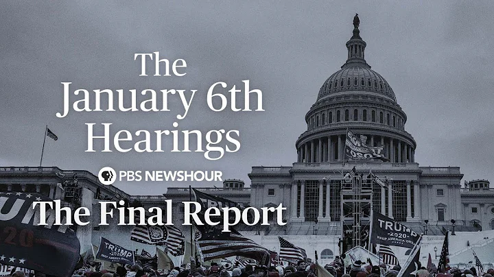 WATCH LIVE: Jan. 6 Committee hearings - The Final ...
