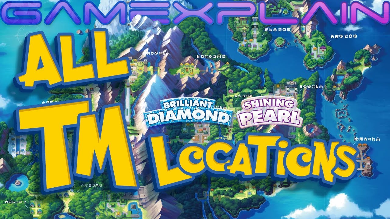 All TM Locations in Pokémon Brilliant Diamond & Shining Pearl (Guide & Walkthrough)