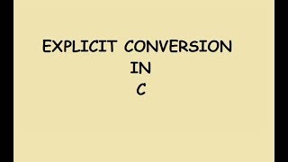 #8  Explicit Conversion in Tamil(Explicit Typecasting) |  C Programming