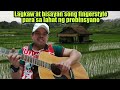 lagkaw at bisayang fingerstyle ni boss juanito dagamac sobrang galing😱❤