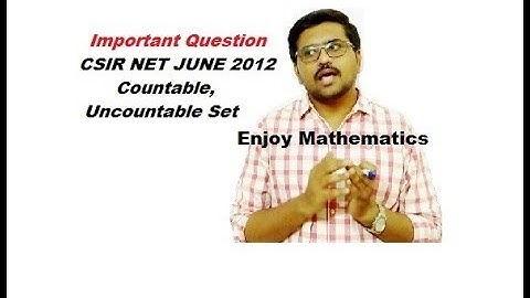 CSIR NET Maths||Countable Uncountable Set||June 2012