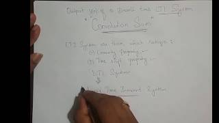M2L24 - Deriving Output of a LTI system - Convolution Sum