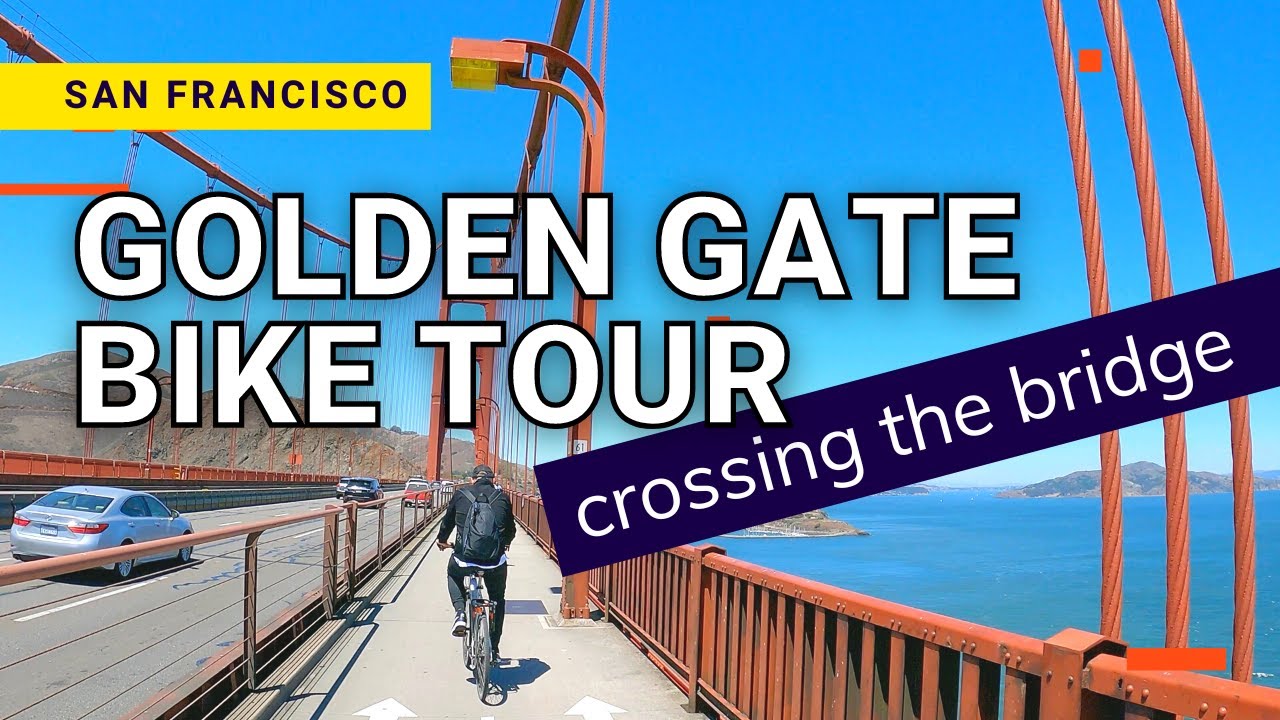 Bike tour Golden Gate Bridge San Francisco California 4k YouTube