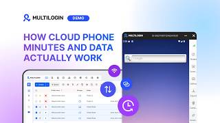 How Multilogin Cloud Phone minutes and data actually work