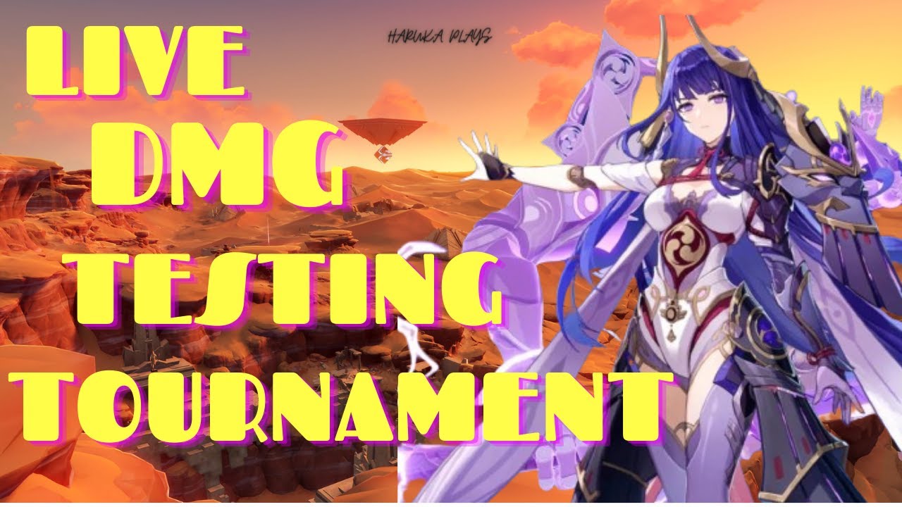 Tournament Raiden LIVE DMG TESTING TOURNAMENT AND TRYING TO DO ONE PHASE RAIDEN||GENSHIN ...