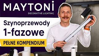Szynoprzewody 1 fazowe Maytoni - pełne kompendium