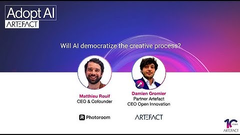 Will AI democratize the creative process with Matthieu Rouif, CEO of Photoroom | Adopt AI Summit