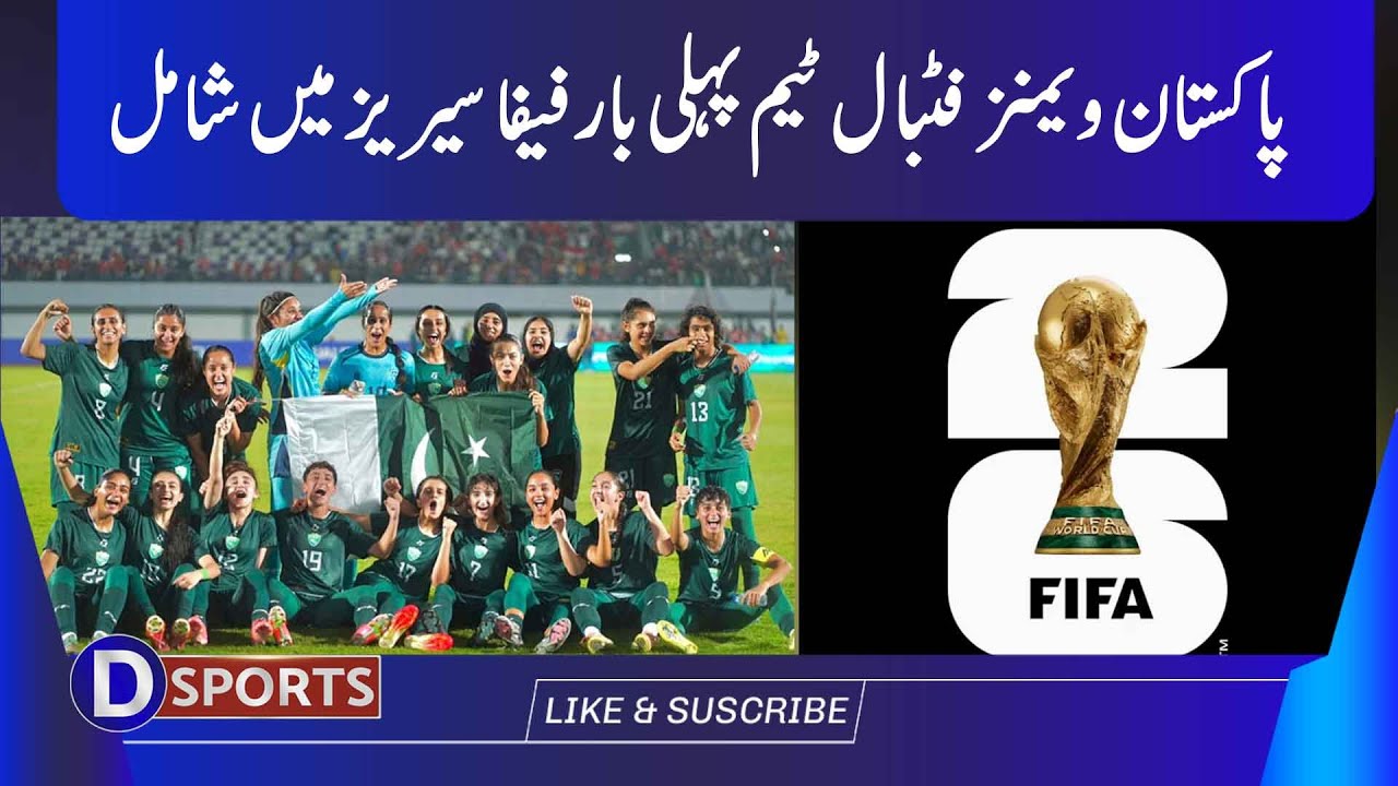 Pakistan Women's Football Team Included in FIFA Series for the First Time