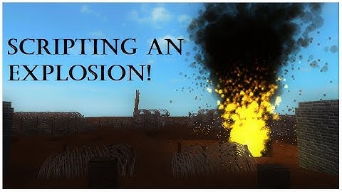 Roblox Tutorials | 3 | Creating An Explosion Part 1