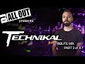 Technikal Tribute (Part 2) - DJ All Out