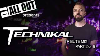 Technikal Tribute (Part 2) - DJ All Out