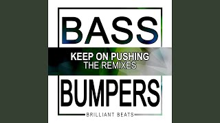 Keep On Pushing (Ltd. Express Remix)