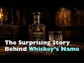 The Surprising Story Behind Whiskey's Name and Other Alcohol Naming Secrets | Compilation