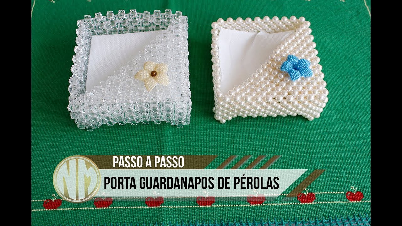 Porta Guardanapos de Pérolas - passo a passo