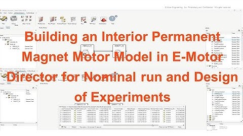 Building a Permanent Magnet Motor Model in E-Motor Director for Nominal run and DOE