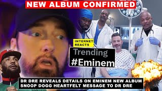 Eminem Trends as Dre Announces NEW Eminem Album Internet Reacts “Im in SHOCK”, Snoop Tribute to Dre