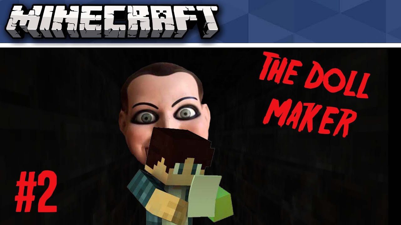 Minecraft (IDN) The Doll Maker 2 Horror Map YouTube