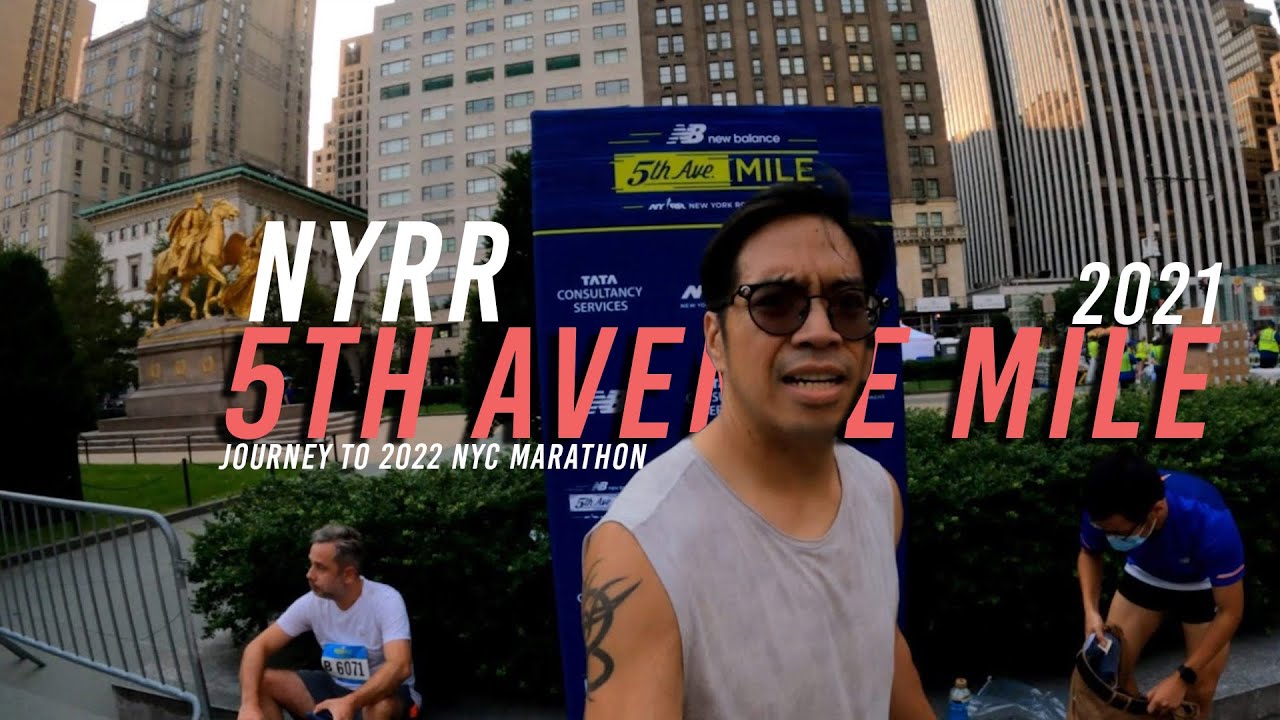 2021 NYRR New Balance 5th Avenue Mile Race Did I PR? 9+1 Race YouTube
