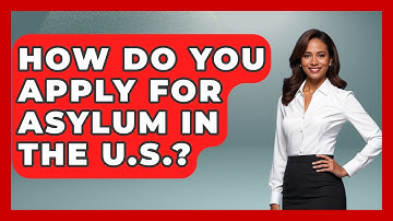 How Do You Apply For Asylum In The U.S.? - Middle East Migraters