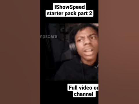IShowSpeed starter pack part 2 #ishowspeed #shorts #memes #slandermemes