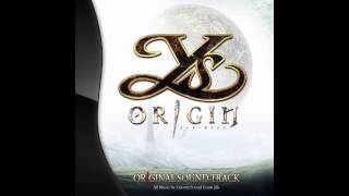 Ys Origin OST - Genesis Beyond the Beginning