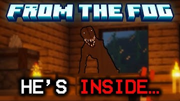 The Cave Dweller Got INSIDE OUR HOUSE... | From The Fog Modpack