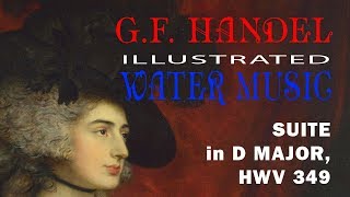 Handel Water Music Suite II HWV 349 — Гендель Музыка на воде Сюита 2