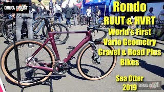 Rondo RUUT & HVRT - World's First Vario Geometry Gravel & Road Plus Bikes!: SOC 2019