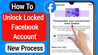 How To Unlock Facebook Account (New Process 2022) | Fix Your Account Has Been Locked Facebook