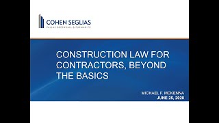 Construction Law for Contractors, Beyond the Basics