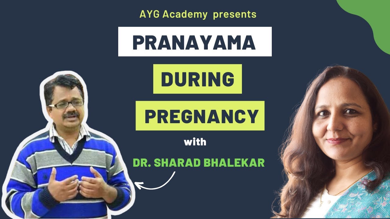 Pranayam in Pregnancy I Dr Sharad Bhalekar
