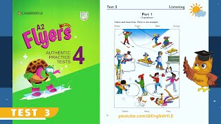 [ Flyers 4 - Test 3 ] Authentic Examination Papers | Listening Test 3 (Answer Key in description)