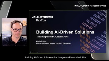 Building AI Driven Solutions that Integrate with Autodesk APIs