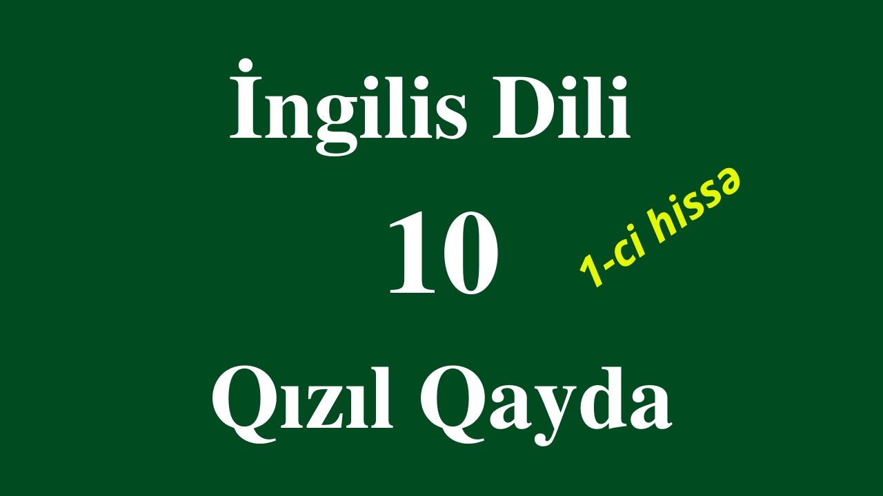 İngilis dilindən 10 qızıl qayda