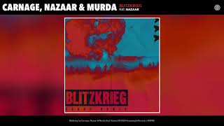 Carnage, Nazaar & Murda - Blitzkrieg (Coone Remix) (Audio)