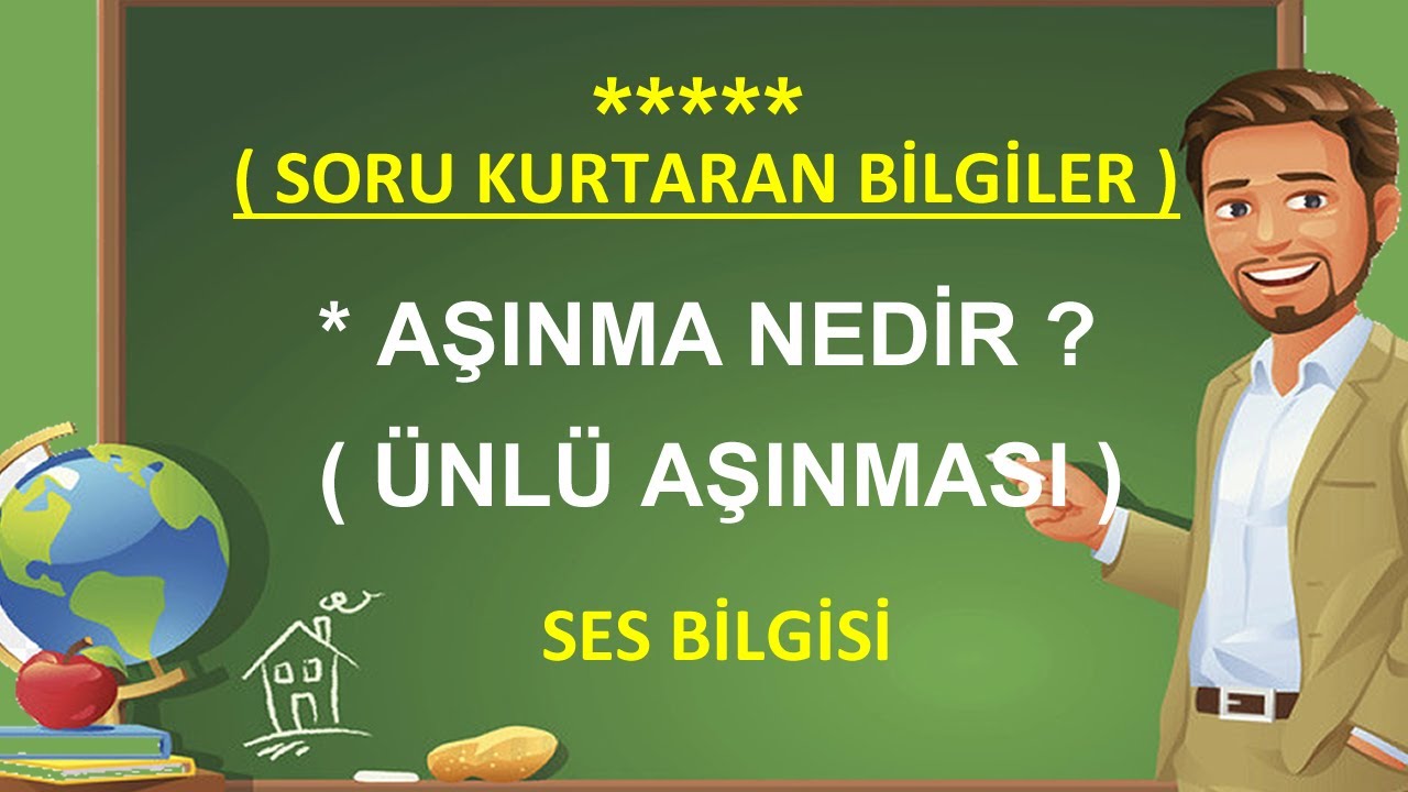 ses bilgisi asinma asinma nedir unlu asinmasi unlu asinmasi nedir youtube