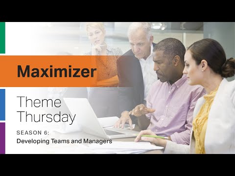 CliftonStrengths Maximizer Theme: Developing Teams and Managers -- Theme Thursday -- S6