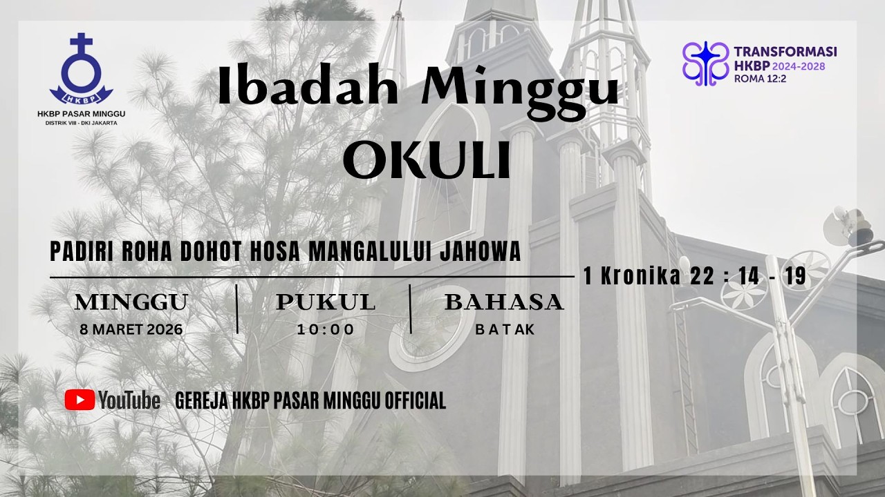 IBADAH MINGGU OKULI  - 10.00 BAHASA BATAK