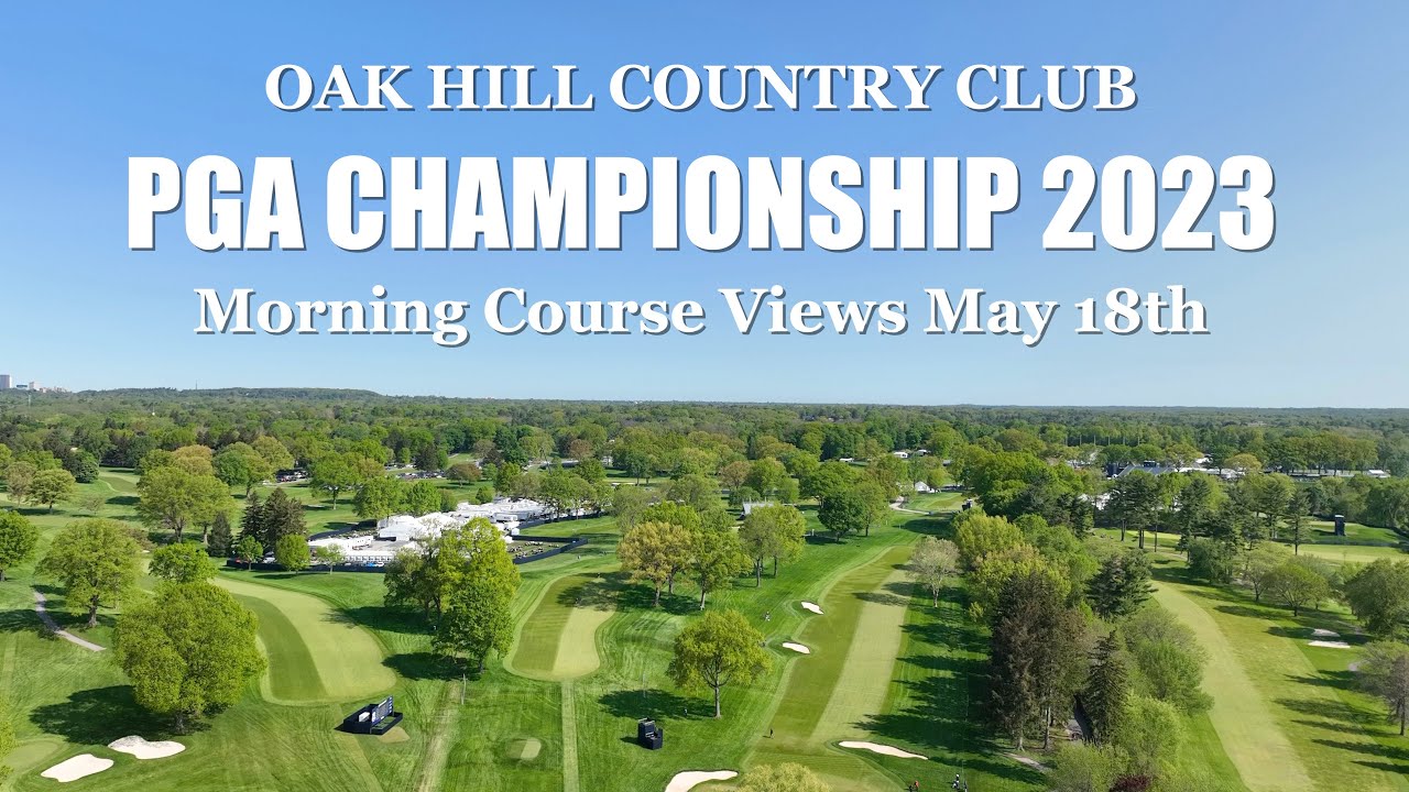 PGA Championship 2023 beautiful morning views of golf course at Oak