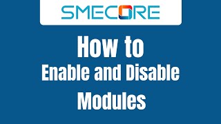 How to enable and disable Modules