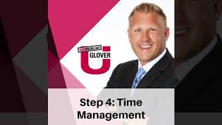 Glover U Sales System - Step 4: Time Management