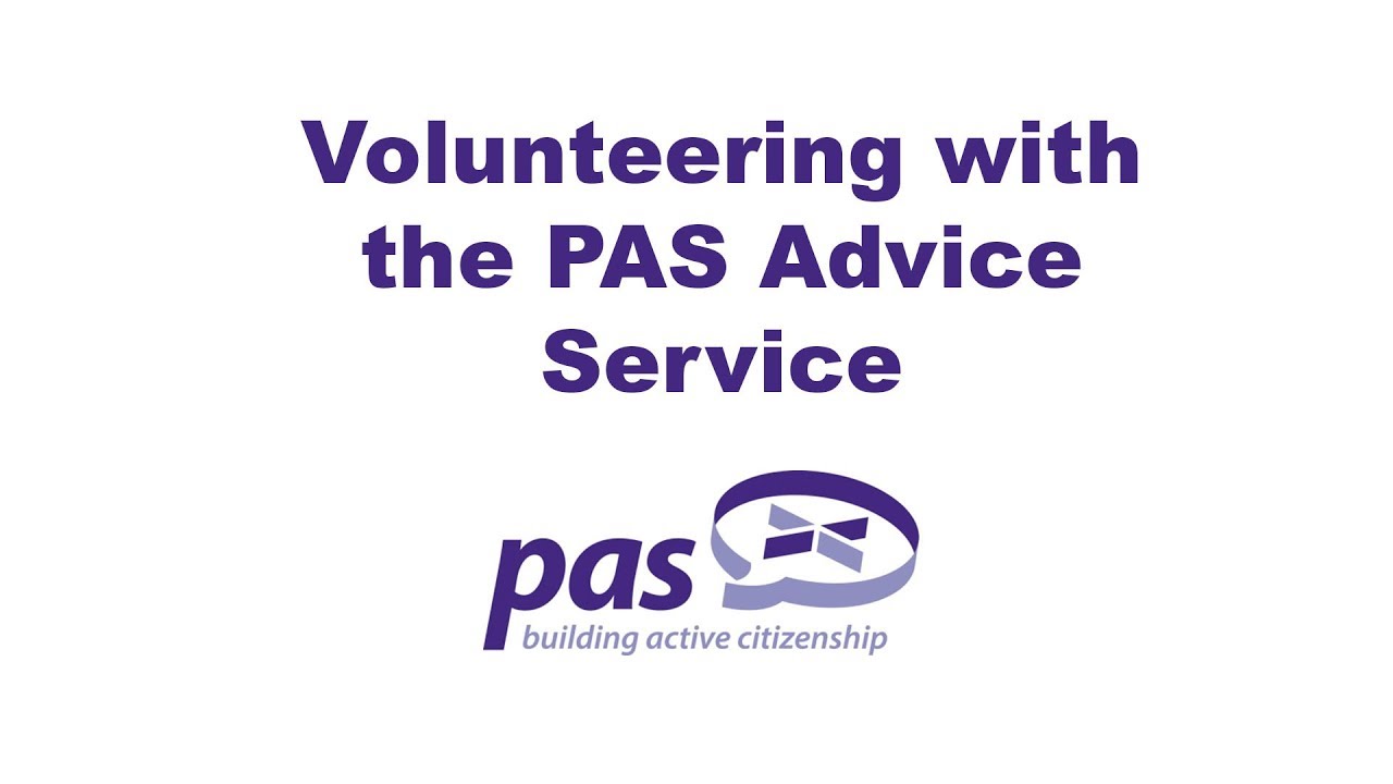 Volunteer with the PAS Advice Service