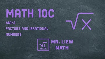 Math 10C: AN1 Factors and Whole Numbers