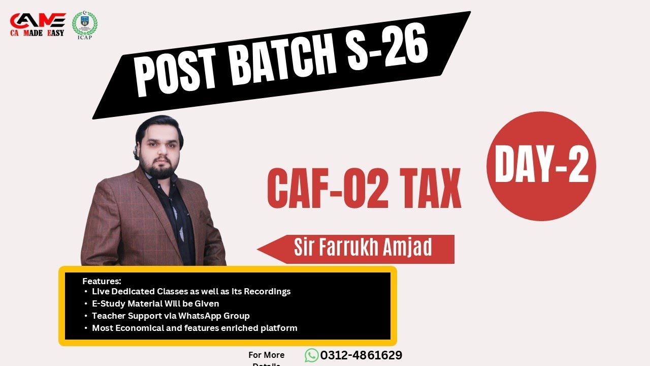 TAX By Sir FRK Amjad ||S-26|| [DAY -2] Post Batch || 4 Nov || CAME ...