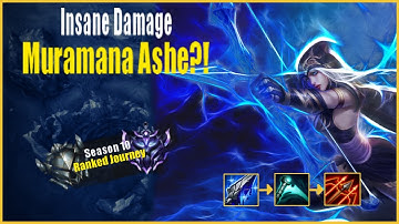 Muramana Ashe is AMAZING|League of Legends Ashe Gameplay. Ranked Journey Ep.1