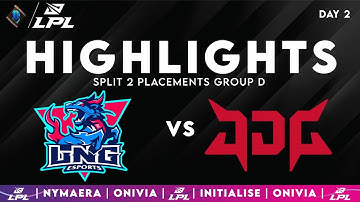LNG vs JDG Highlights | LPL Split 2 Placements Group D | LNG Esports vs JD Gaming by Onivia