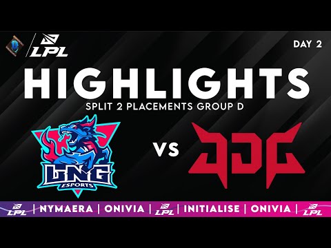 LNG vs JDG Highlights | LPL Split 2 Placements Group D | LNG Esports vs JD Gaming by Onivia