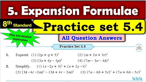 Practice set 5.4 | Class 8 | Expansion Formulae | Maths |All Question Answers