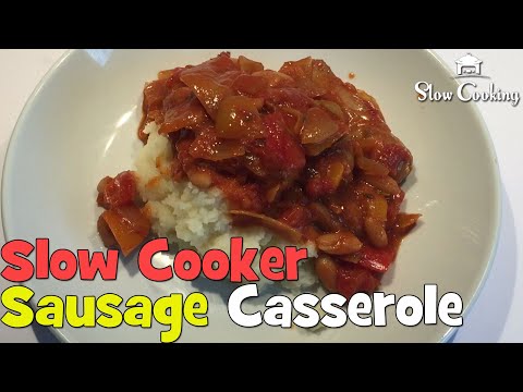 This is Our Delicious Slow Cooker Sausage Casserole